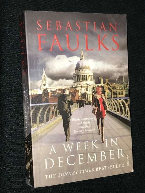 A WEEK IN DECEMBER BY SEBASTIAN FAULKS
