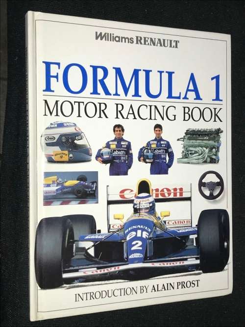 WILLIAMS RENAULT FORMULA ONE MOTOR RACING BOOK INTRO BY ALAIN PROST
