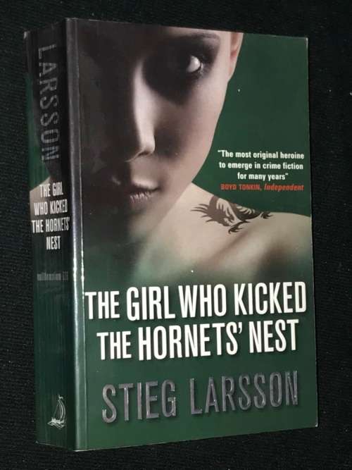 THE GIRL WHO KICKED THE HORNET'S NEST BY STEIG LARSSON