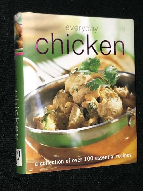 EVERYDAY CHICKEN RECIPE BOOK