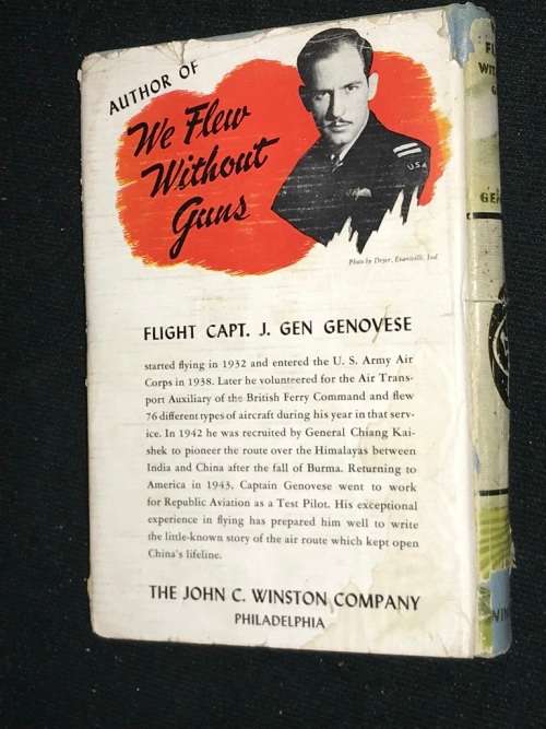WE FLEW WITHOUT GUNS BY FLIGHT CAPTAIN J. GEN GENOVESE
