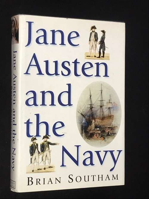 JANE AUSTEN AND THE NAVY BY BRIAN SOUTHAM