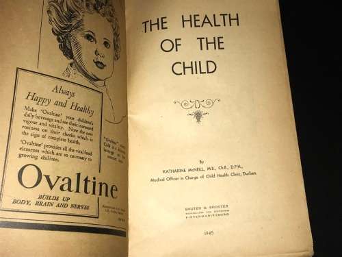 THE HEALTH OF A CHILD BY KATHARINE MCNEILL 1945
