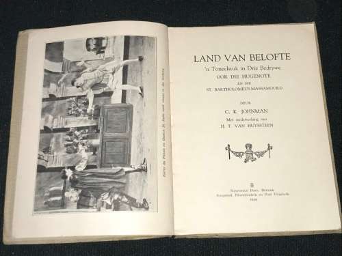 LAND VAN BELOFTE N' TONEELSTUK IN DRIE BEDRYWE DEUR C.K. JOHNMAN