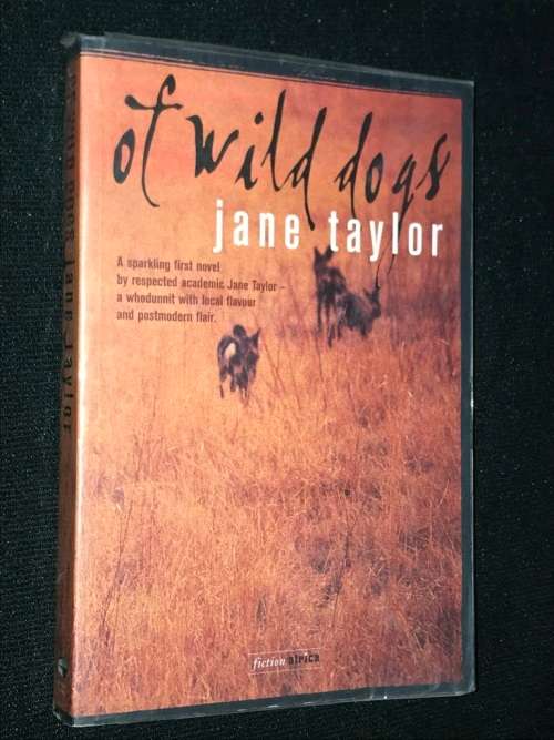 OF WILD DOGS BY JANE TAYLOR SIGNED BY AUTHOR