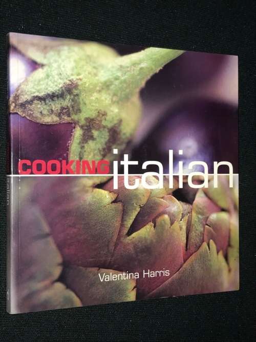 COOKING ITALIAN BY VALENTINA HARRIS