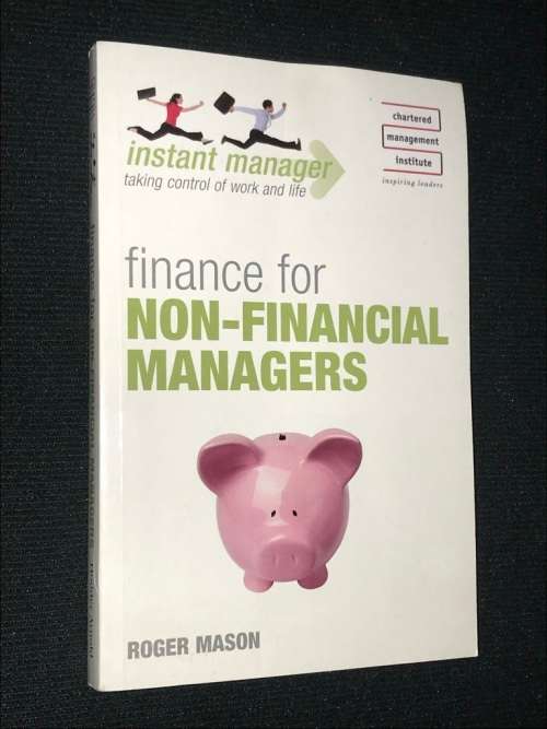 FINANCE FOR NON - FINANCIAL MANAGERS BY ROGER MASON