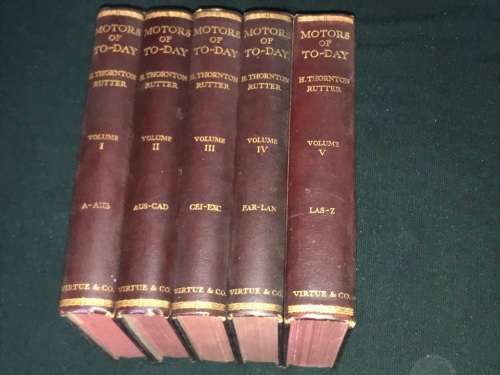 MOTORS OF TODAY BY H. THORNTON RUTTER 5 VOLUME SET
