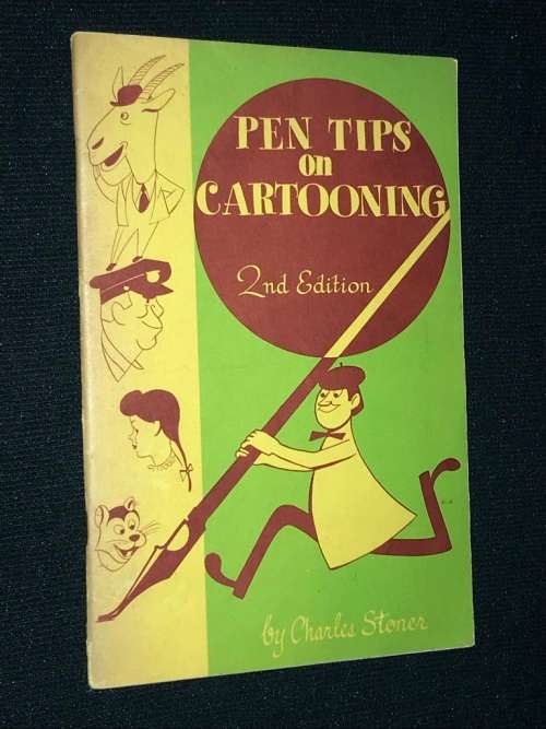 PEN TIPS ON CARTOONING BY CHARLES STONER