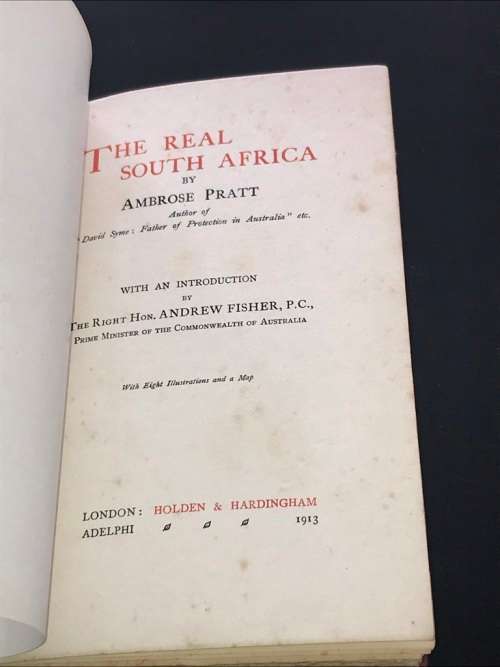 THE REAL SOUTH AFRICA BY AMBROSE PRATT 1913