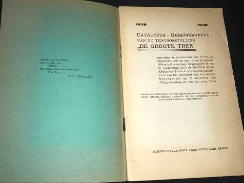 1838 - 1938 CATALOGUS GEDENKSCHRIFT VAN DE TENTOONSTELLING DE GROOTE TREK
