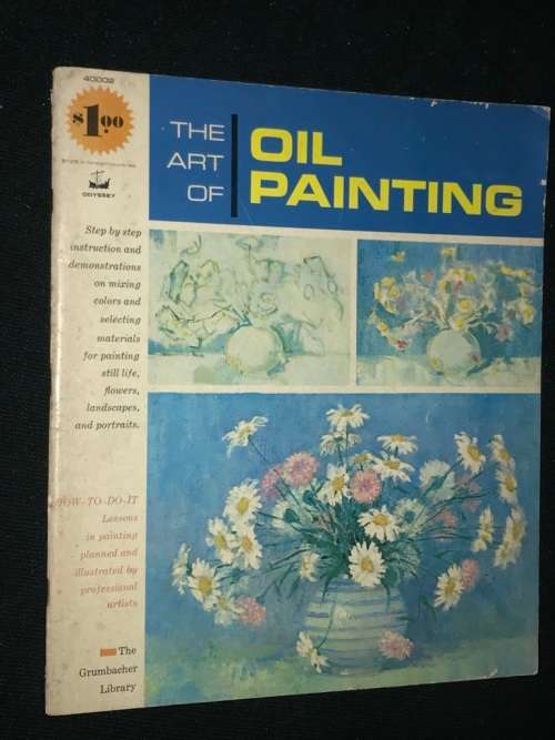 THE ART OF OIL PAINTING
