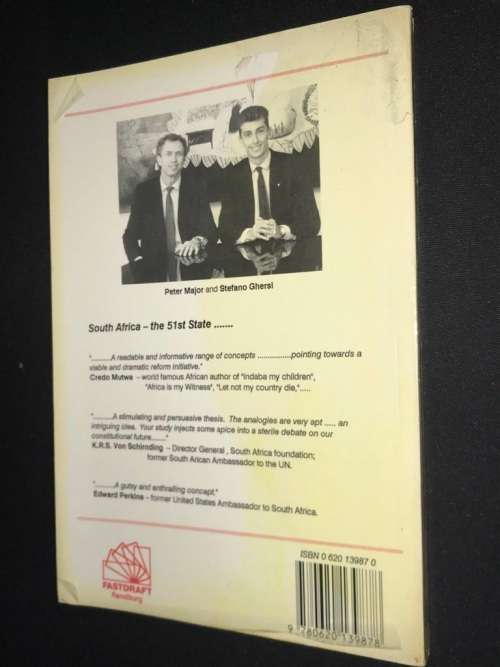 SOUTH AFRICA THE 51ST STATE BY STEFANO GHERSI & PETER MAJOR - INSCRIBED BY PETER MAJOR