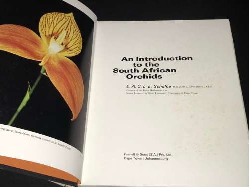 AN INTRODUCTION TO THE SOUTH AFRICAN ORCHIDS BY SCHELPE