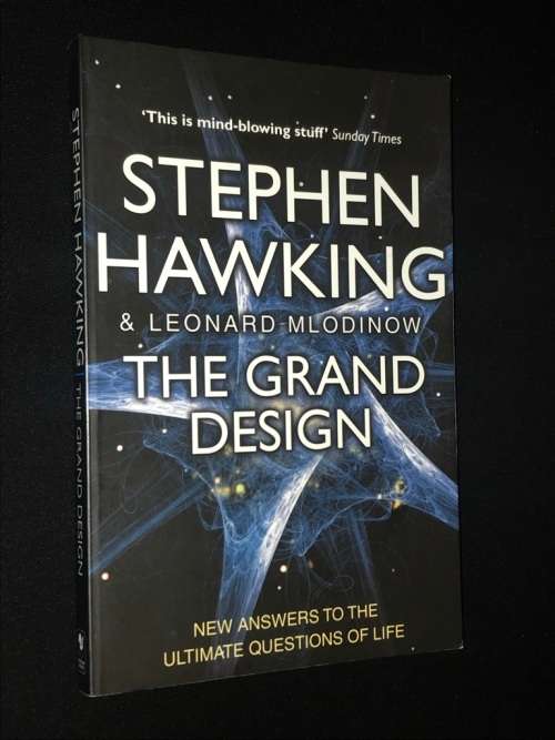 THE GRAND DESIGN BY STEPHEN HAWKING & LEONARD MLODINOW