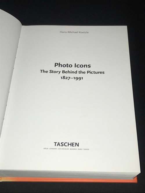 TASCHEN PHOTO ICONS THE STORY BEHIND THE PICTURE BY HANS-MICHAEL KOETZLE
