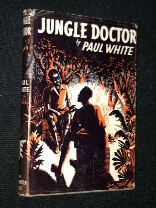 JUNGLE DOCTOR BY PAUL WHITE SIGNED