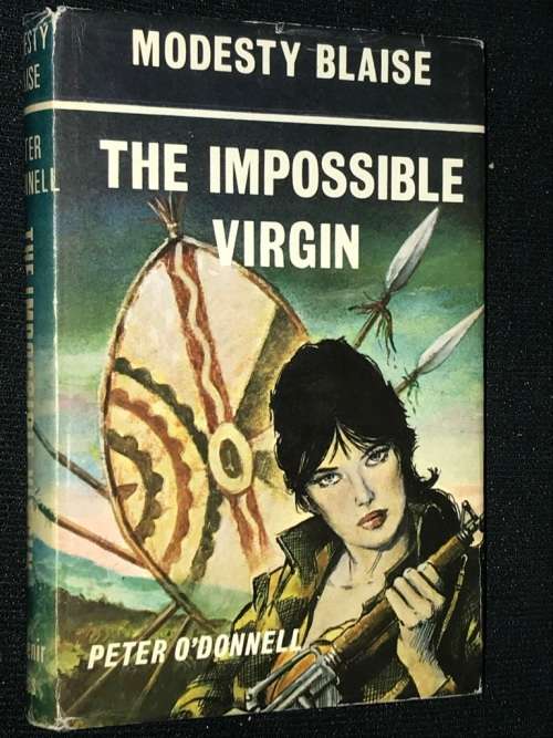MODESTY BLAISE - THE IMPOSSIBLE VIRGIN BY PETER O`DONNELL