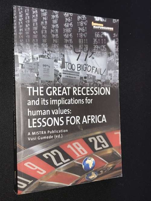 THE GREAT RECESSION AND ITS IMPLICATIONS FOR HUMAN VALUES: LESSONS FOR AFRICA