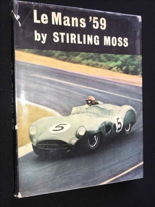 LE MANS BY STIRLING MOSS SIGNED