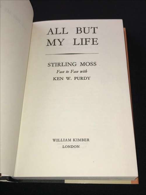 ALL BUT MY LIFE BY STIRLING MOSS