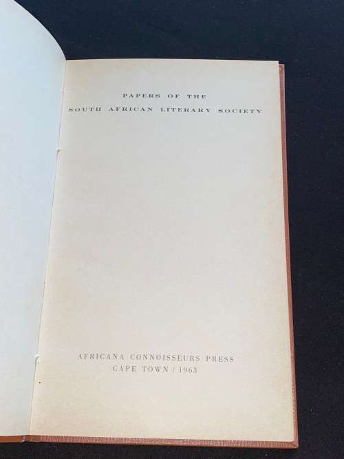 PAPERS OF THE SOUTH AFRICAN LITERARY SOCIETY 1824 LIMITED EDITION NUMBERED 78/510