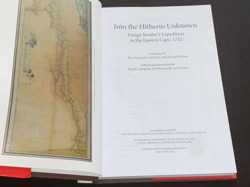 ENSIGN BEUTLER`S EXPEDITION TO THE EASTERN CAPE 1752 VAN RIEBEECK SOCIETY SECOND SERIES NO. 44 2013