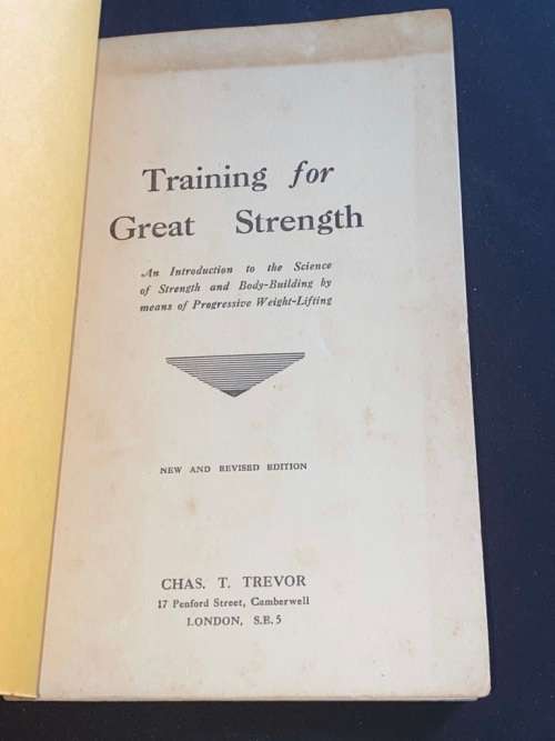 TRAINING FOR GREAT STRENGTH BY CHAS. T. TREVOR VINTAGE