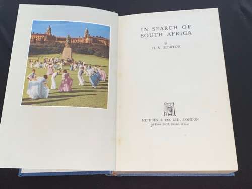 IN SEARCH OF SOUTH AFRICA BY H.V. MORTON LIMITED SIGNED EDITION