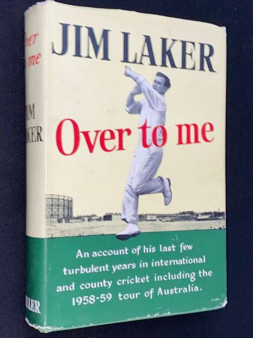 OVER TO ME BY JIM LAKER 1958-59 TOUR OF AUSTRALIA