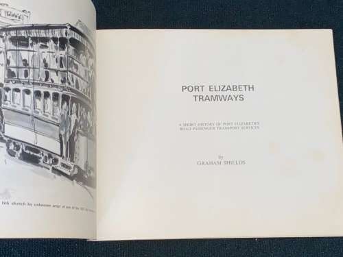 PORT ELIZABETH TRAMWAYS BY GORDON SHIELDS