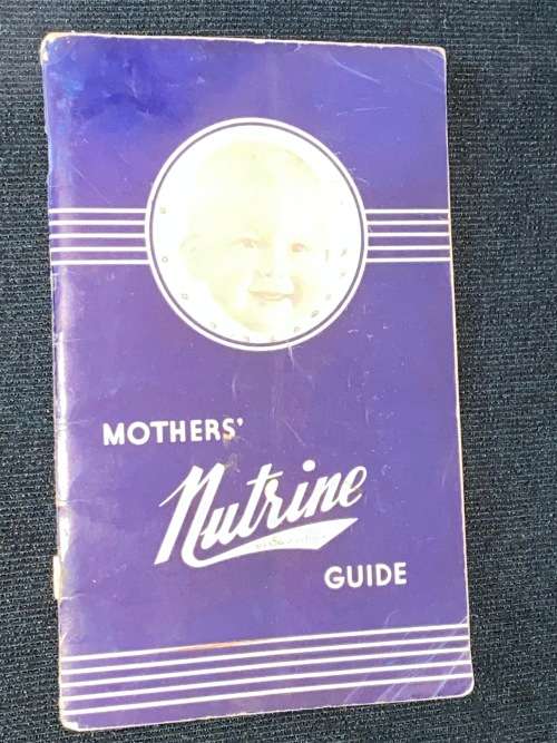 NUSTRINE MOTHERS GUIDE SCARCE VINTAGE INFORMATIONAL BROCHURE