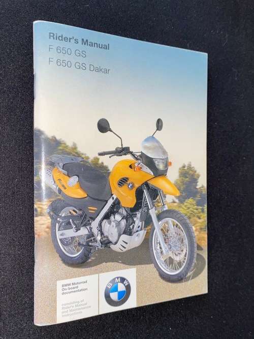 BMW F 650 GS/ GS DAKAR RIDERS MANUAL