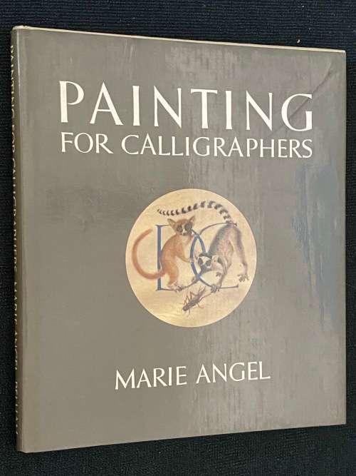 PAINYING FOR CALLIGRAPHERS BY MARIE ANGEL