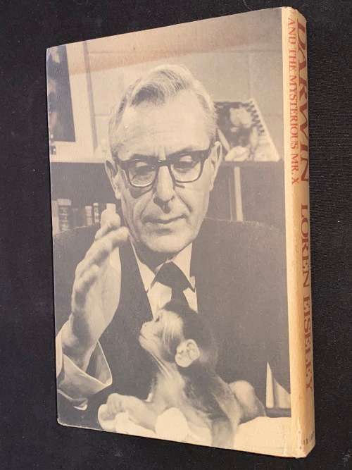 DARWIN AND THE MYSTERIOUS MR. X BY LOREN EISELEY