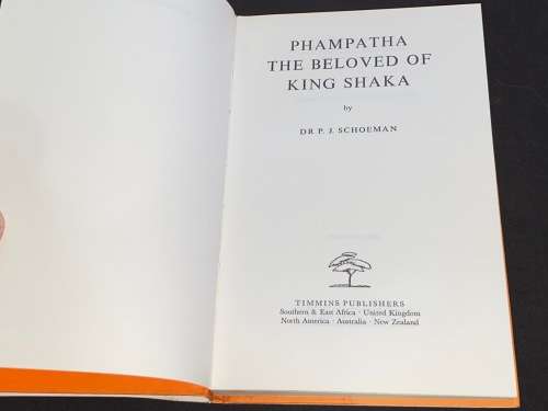 PHAMPATHA THE BELOVED KING SHAKA BY P.J. SCHOEMAN