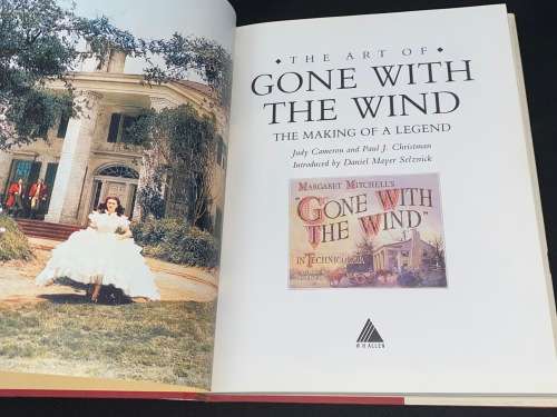 THE ART OF GONE WITH THE WIND THE MAKING OF A LEGEND