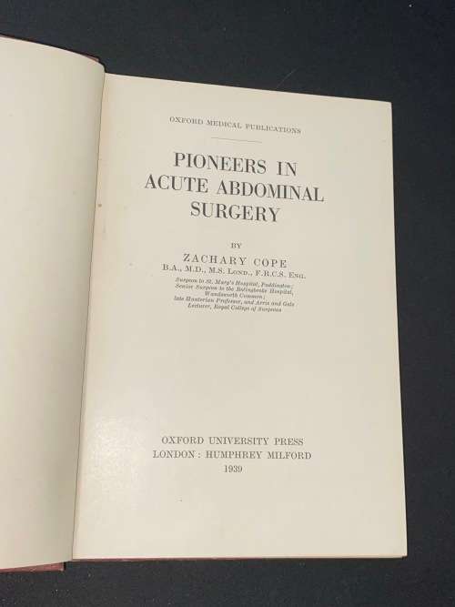 PIONEERS IN ACUTE ABDOMINAL SURGERY BY ZACHARY COPE
