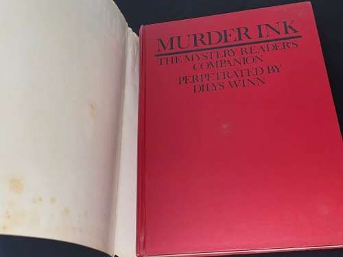 MURDER INK THE MYSTERY READER`S COMPANION PERPETRATED BY DILYS WINN