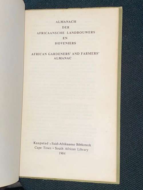 ALMANACH DER AFRIKAANSCHE LANDBOUWERS EN HOVENIERS  ( INCLUDING ENGLISH TRANSLATION)