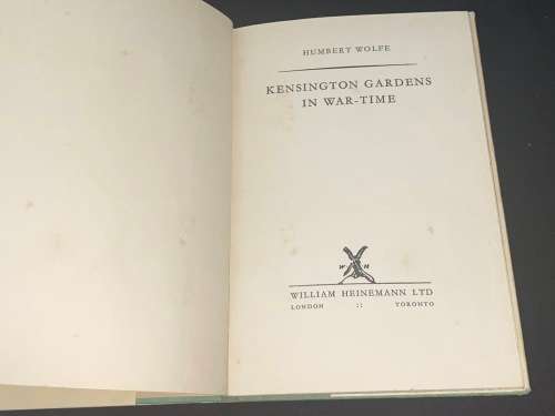 KENSINGTON GARDENS IN WAR-TIME BY HUMBERT WOLFE