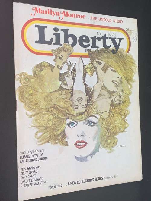LIBERTY THEN & NOW 1973 MAGAZINE - MARILYN MONROE