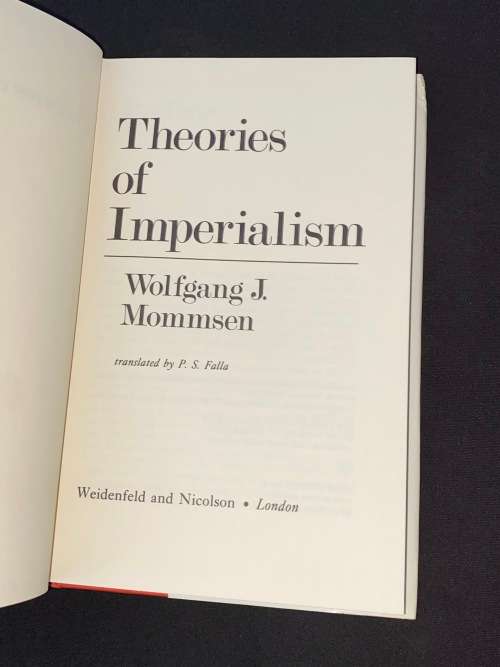 THEORIES OF IMPERIALISM BY WOLFGANG J. MOMMSEN