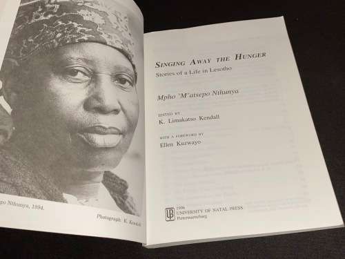 SINGING AWAY THE HUNGER STORIES OF A LIFE IN LESOTHO BY MPHO MATSEPO NTHUNYA