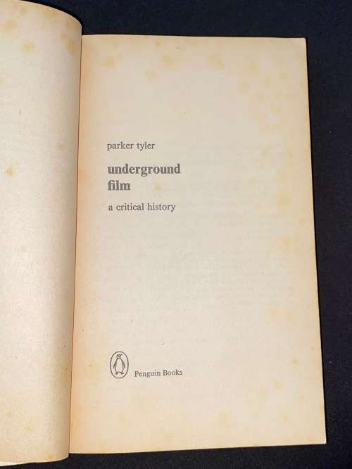 UNDERGROUND FILM A CRITICAL HISTORY BY PARKER TYLER
