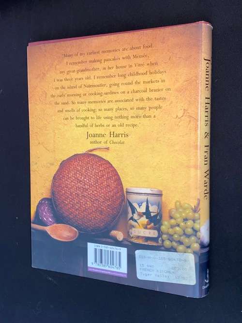 THE FRENCH KITCHEN A COOK BOOK BY JOANNE HARRIS & FRAN WARDE