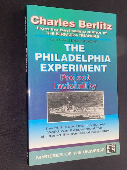 THE PHILADELPHIA EXPERIMENT PROJECT INVISIBILITY BY CHARLES BERLITZ AND WILLIAM MOORE