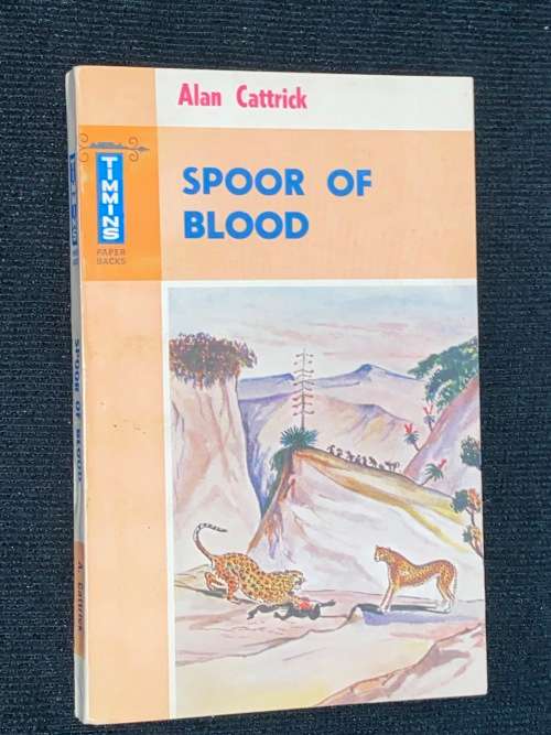 SPOOR OF BLOOD BY ALAN CATTRICK