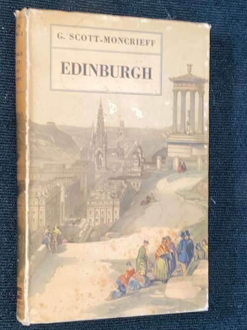 EDINBURGH BY GEORGE SCOTT-MONCRIEFF