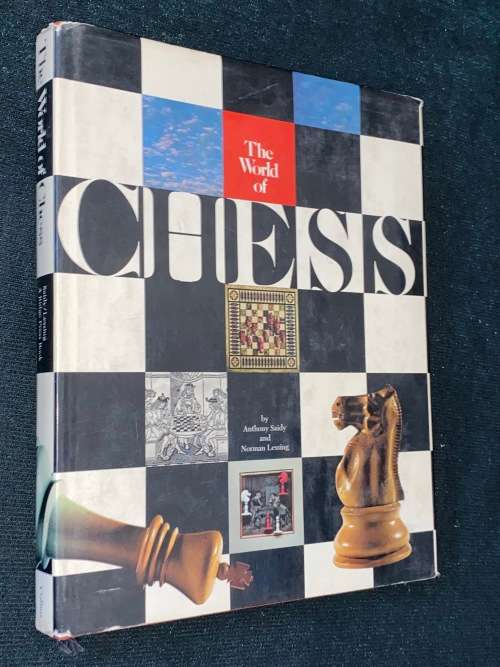 THE WORLD OF CHESS ANTHONY SAIDY AND NORMAN LESSING